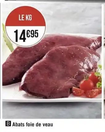 Géant Casino Abats Foie De Veau offre