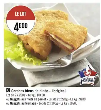 Géant Casino Cordons Bleus De Dinde - L'Original offre