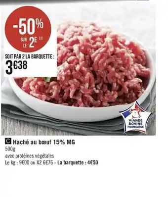 Géant Casino Haché Au Boeuf 15% MG offre