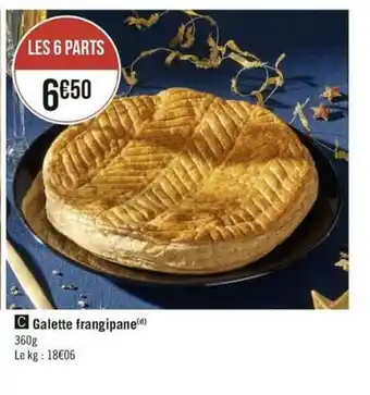 Géant Casino Galette Frangipane offre