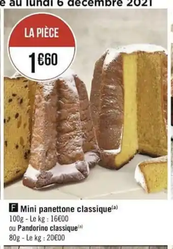 Géant Casino Mini Panettone Classique offre