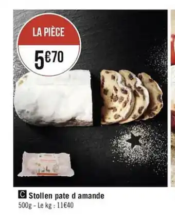 Géant Casino Stollen Pate D Amande offre