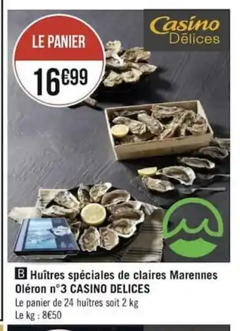 Huitres Spéciales De Claires Marennes Oléron N 3 Casino Delices