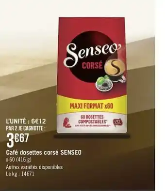 Géant Casino Café Dosettes Corsé Senseo offre