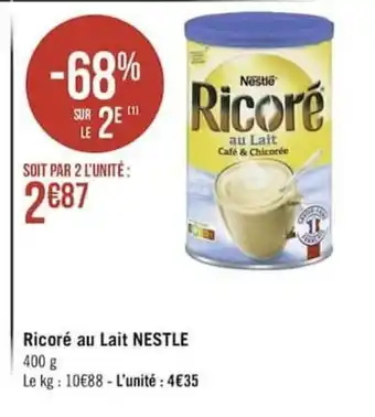 Géant Casino Ricoré Au Lait Nestle offre
