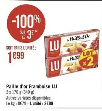Géant Casino Paille D'Or Framboise LU offre