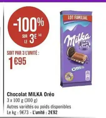 Géant Casino Chocolat Milka Oréo offre