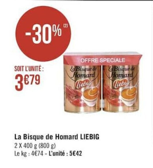 Promo La Bisque De Homard Liebig chez Géant Casino