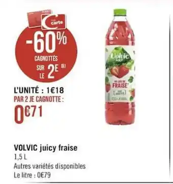 Géant Casino Volvic Juicy Fraise offre