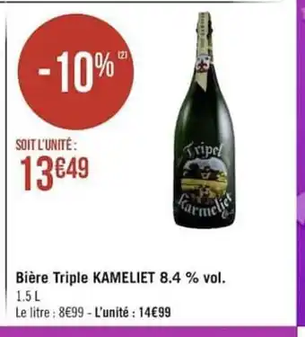 Géant Casino Biére Triple Kameliet 8.4 & Vol. offre