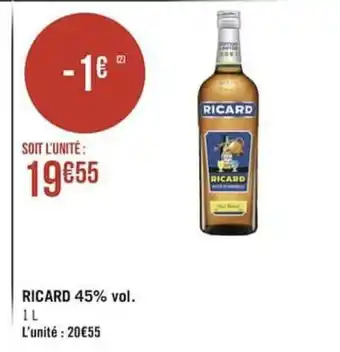 Géant Casino Ricard 45% Vol. offre