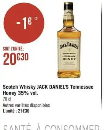 Géant Casino Scotch Whisky Jack Daniel's Tennessee Honey 35% Vol. offre