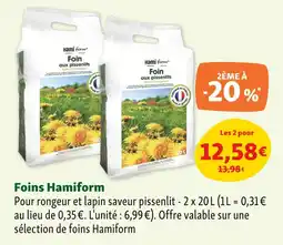 Maxi Zoo Hamiform Foins offre