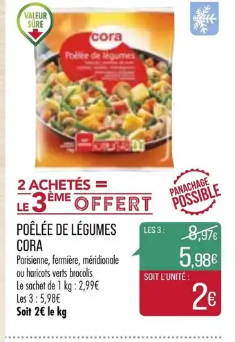 Match Poêlée de Légumes Cora offre