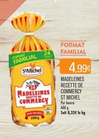 Match Madeleines Recette de Commercy St Michel offre