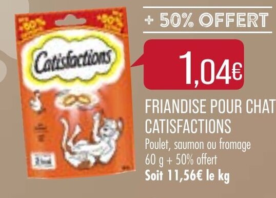 Promo Friandise Pour Chat Catisfactions Chez Match