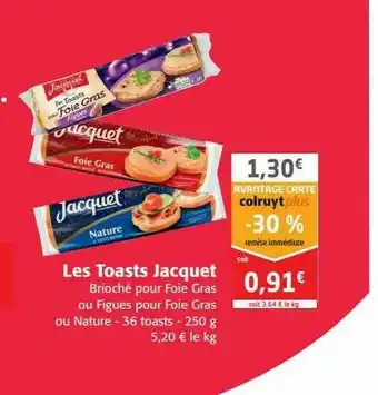 Colruyt Les Toasts Jacquet offre