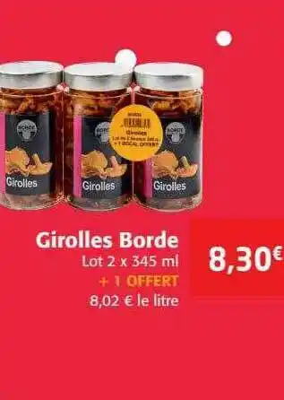 Colruyt Girolles Borde offre