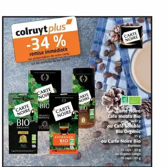Colruyt Carte Noire Café Moulu Bio Ou Café Soluble Bio Organic Ou Carte Noire Bio offre