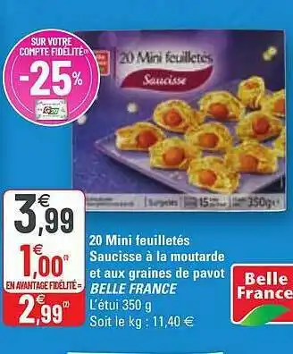 G20 20 Mini Feuilletés Saucisse à La Moutarde Et Aux Graines De Pavot Belle France offre