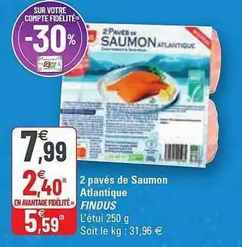 G20 2 Pavés De Saumon Atlantique Findus offre