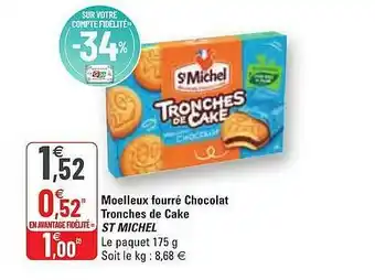 G20 Moelleux Fourré Chocolat Tronches De Cake St Michel offre
