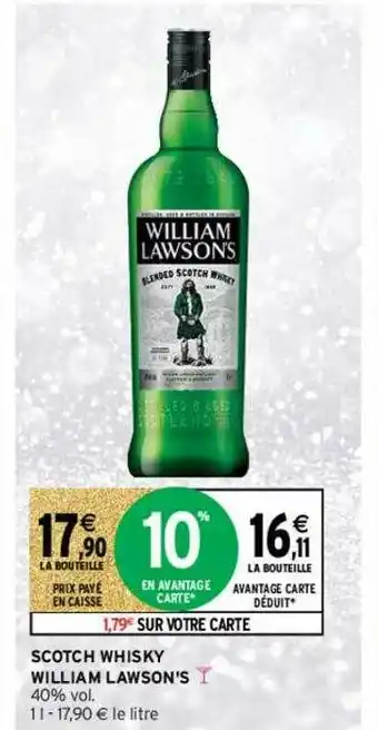 Intermarché Express Scotch Whisky William Lawson's offre