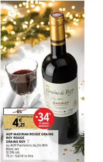 Intermarché Express Aop Madiran Rouge Grain Roy Rouge Grain Roy offre
