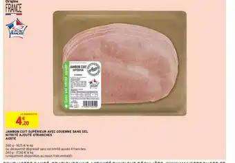 Intermarché Express Jambon Cuit Supérieur Avec Couenne Sans Sel Nitrite Ajouté 4 Tranches Aoste offre