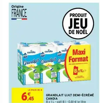 Intermarché Express Grandlait U.h.t. Demi-écrémé Candia offre