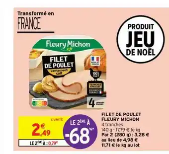 Intermarché Express Filet De Poulet Fleury Michon offre