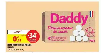 Intermarché Express Demi Morceaux Ronds Daddy offre