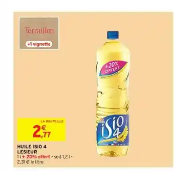 Intermarché Express Huile Isio 4 Lesieur offre