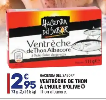 ALDI Ventrèche de thon à l'huile d'olive offre