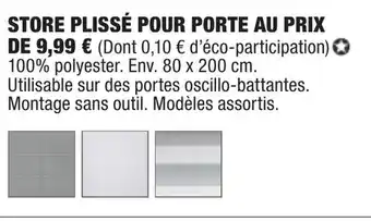 Store plissé pour porte au prix de
