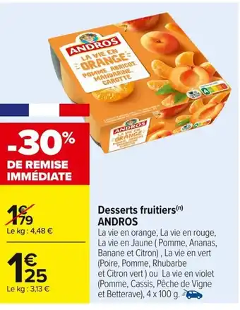 Carrefour ANDROS Desserts fruitiers offre