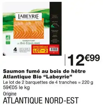 Monoprix Labeyrie saumon fumé au bois de hêtre atlantique bio offre