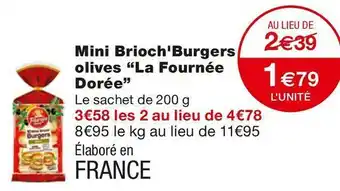 La fournée dorée mini brioch'burgers olives