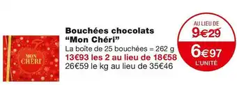 Monoprix Mon chéri bouchées chocolats offre