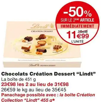 Monoprix Lindt chocolats création dessert offre