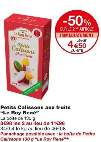 Le roy rené petits calissons aux fruits “le roy rené”