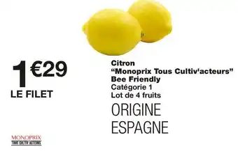 Monoprix Monoprix citron “monoprix tous cultiv'acteurs” bee friendly offre