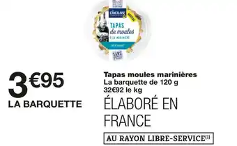 Monoprix Tapas moules marinières offre
