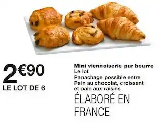 Monoprix Mini viennoiserie pur beurre offre