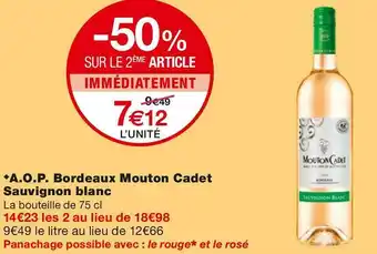 Monoprix A.o.p. bordeaux mouton cadet sauvignon blanc offre