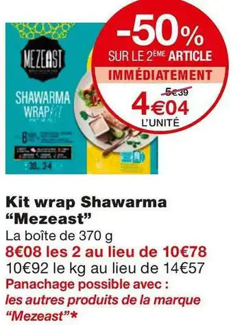 Monoprix Mezeast kit wrap shawarma offre