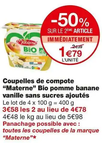 Monoprix Materne coupelles de compote bio pomme banane vanille sans sucres ajoutés offre
