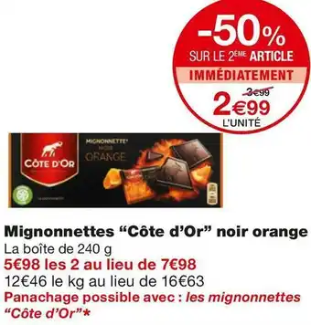 Monoprix Côte d'or mignonnettes noir orange offre