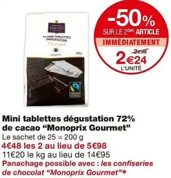 Monoprix Monoprix mini tablettes dégustation 72% de cacao offre