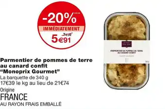 Monoprix Monoprix gourmet parmentier de pommes de terre au canard confit offre